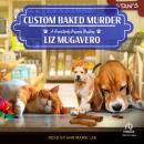 Custom Baked Murder Audiobook