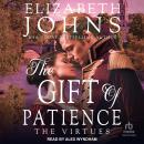 The Gift of Patience Audiobook