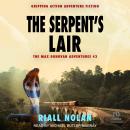 THE SERPENT'S LAIR Audiobook