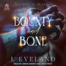 Bounty and Bone Audiobook