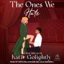 The Ones We Hate Audiobook