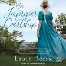 An Improper Courtship Audiobook