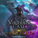 Viridian Gate Online: The Jade Lord Audiobook
