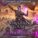 Viridian Gate Online: Imperial Legion Audiobook