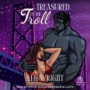 Treasured by the Troll Audiobook