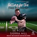 Falling for the Fake Boyfriend Audiobook