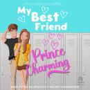 My Best Friend Prince Charming Audiobook
