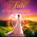 Fate of a Highlander Audiobook