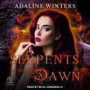 Serpents of the Dawn Audiobook