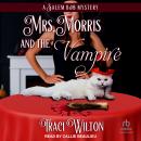 Mrs. Morris and the Vampire Audiobook