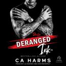 Deranged Ink #1: Daxton Audiobook