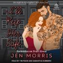 I’ll Keep Her Safe Audiobook