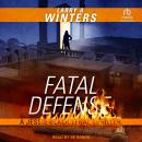 Fatal Defense Audiobook