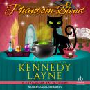 Phantom Blend Audiobook