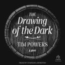 The Drawing of the Dark: A Novel Audiobook