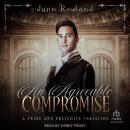 An Agreeable Compromise Audiobook