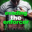 Evading the Enforcer Audiobook