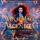 Witch-Mage: Ascending Audiobook