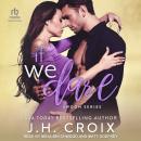 If We Dare Audiobook