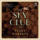 The Sky Club Audiobook