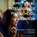 Emotional Intelligence for School Leaders Audiobook