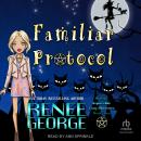 Familiar Protocol Audiobook
