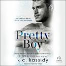 Pretty Boy Audiobook