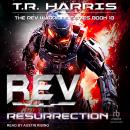 REV: Resurrection Audiobook