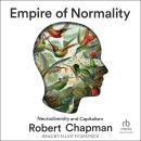Empire of Normality: Neurodiversity and Capitalism Audiobook
