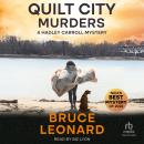 Quilt City Murders: A Hadley Carroll Mystery Audiobook