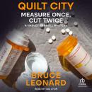 Quilt City: Measure Once, Cut Twice: A Hadley Carroll Mystery Audiobook