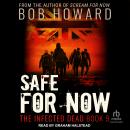 Safe for Now Audiobook