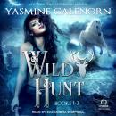 The Wild Hunt Boxed Set: Books 1-3 Audiobook