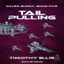 Tail Pulling Audiobook
