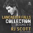 Lancaster Falls Boxed Set: Books 1-3, Rj Scott