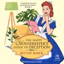 The Happy Housekeeper's Guide to Deception Audiobook