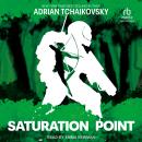 Saturation Point Audiobook