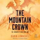 The Mountain Crown Audiobook