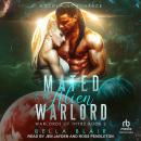 Mated to the Alien Warlord Audiobook