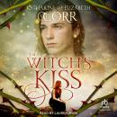 The Witch's Kiss Audiobook