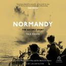 Cover of Normandy: The Sailor's Story: A Naval History of D-Day and the Battle for France