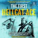 The First Hellcat Ace Audiobook