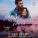 Single Southern Flirt Audiobook