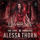 Laverna: The Lost Goddesses Book 3, Alessa Thorn
