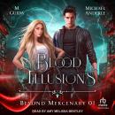 Blood Illusions Audiobook