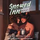 Snowed Inn (With A Demon) Audiobook