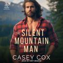 The Silent Mountain Man Audiobook