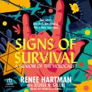 Signs of Survival: A Memoir of the Holocaust Audiobook