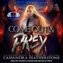 Come Out & Prey Audiobook