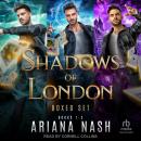 Shadows of London Boxed Set: Books 1-3 Audiobook
